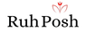 Ruh Posh